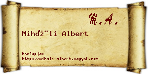 Miháli Albert névjegykártya